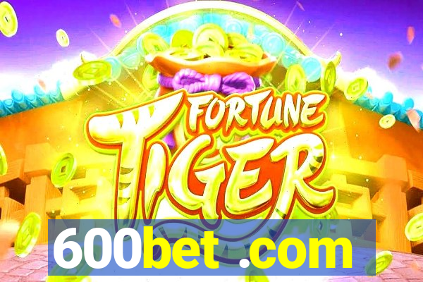 600bet .com